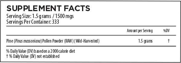 Pine Pollen Supplement Facts 500 Grams Pine Pollen Supplement Facts 500 Grams